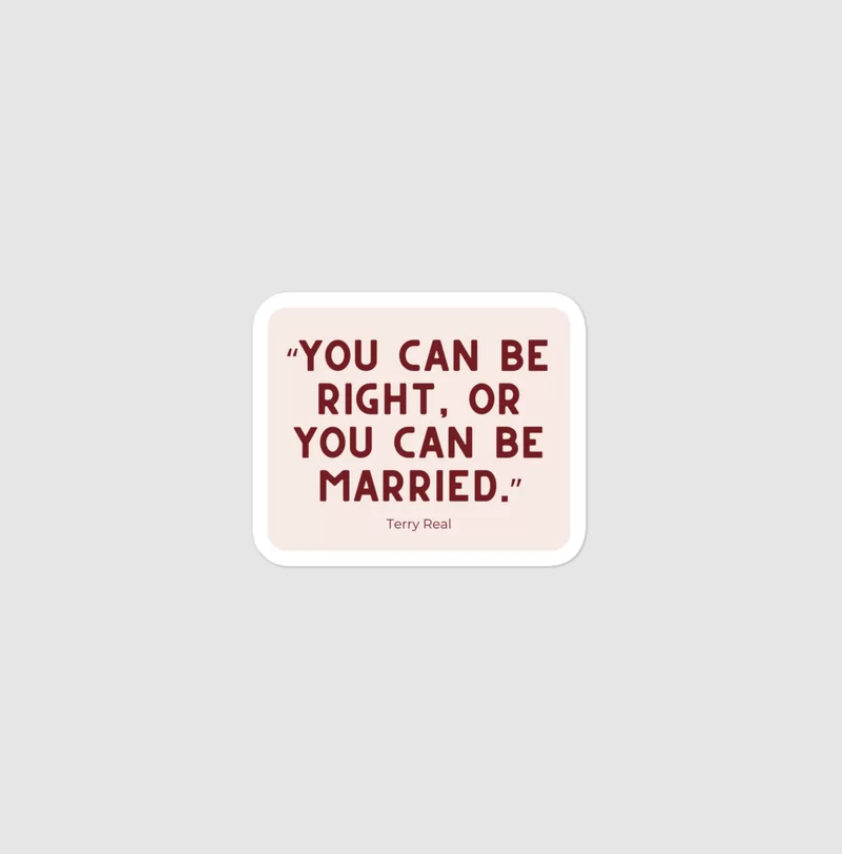 Terry Real Quote Sticker